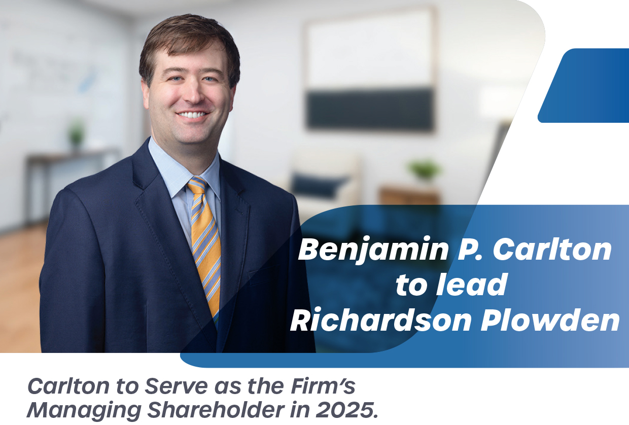 Ben Carlton to lead the Firm as Managing Shareholder - Richardson Plowden